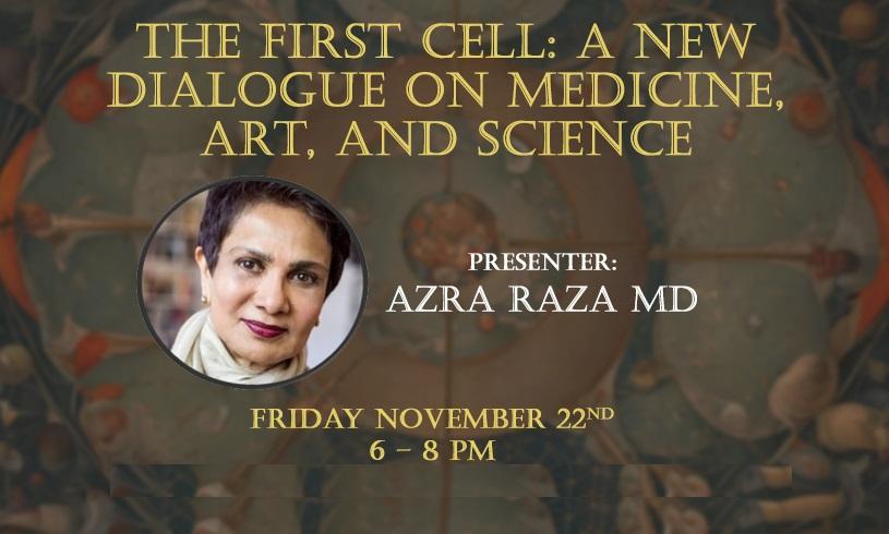 Missed Dr. Azra Raza's session on 'The First Cell'? Watch the recording here