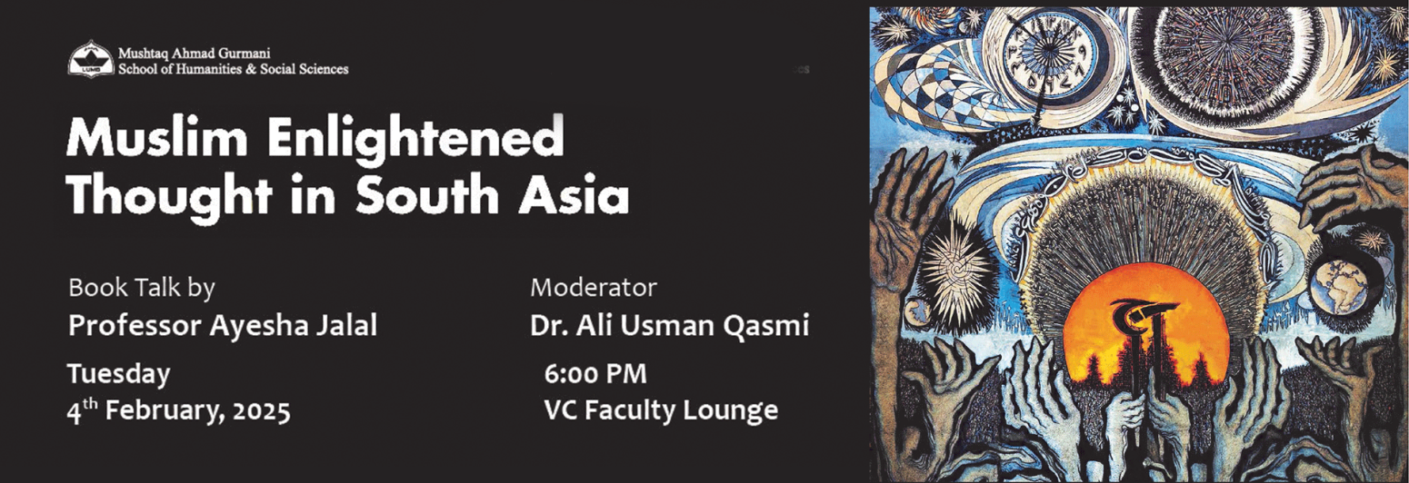 Book Talk: Muslim Enlightened Thought in South Asia by Professor Ayesha Jalal 